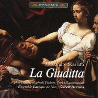 Scarlatti, A.: Giuditta (La) [Opera]