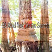 59 Mind over Matter Sounds