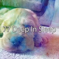 77 Deep in Sle - EP