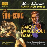 Steiner: Son of Kong (The) / The Most Dangerous Game