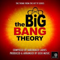 The Big Bang Theory - Main Theme
