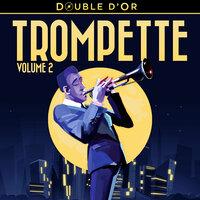 Double d'or de la trompette Vol. 2