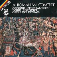 A romanian concert: Gheorge Ștephanescu, Doru Popovici, Csiki Boldizsar