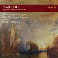 Elgar: Violin Concerto in B Minor & Violin Sonata in E Minor