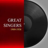 Great singers 1909-1938