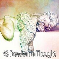 43 Freedom in Thought