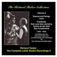 The Richard Tauber Collection, Vol. 6 The Complete Lehár Studio Recordings II (1928-1932)