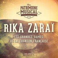 Les grandes dames de la chanson française : Rika Zaraï, Vol. 2