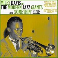 The Modern Jazz Giants / Somethin' Else