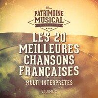 Les 20 meilleures chansons françaises, vol. 2