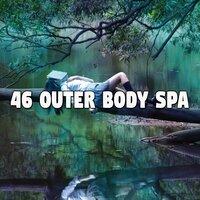 46 Outer Body Spa