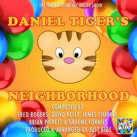 Daniel Tiger's Neighbourhood (From "Daniel Tiger's Neighbourhood")