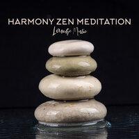 Harmony Zen Meditation Lounge Music 2020