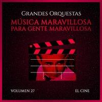 Musica Maravillosa para Gente Maravillosa, Vol. 27