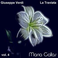 Verdi: La Traviata (Maria Callas - Vol. 4)
