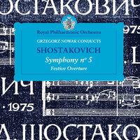 Shostakovich: Symphony No. 5 - Festive Overture