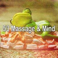 53 Massage & Mind