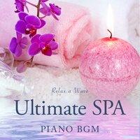 Ultimate Spa - Piano BGM