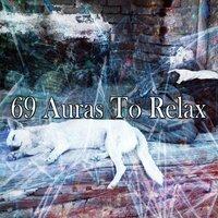 69 Auras to Relax