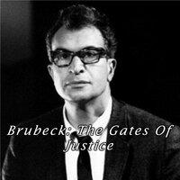 Brubeck: The Gates of Justice