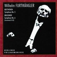 Beethoven: Symphony No. 5, Op. 67 - Bruckner: Symphony No. 6, WAB 106