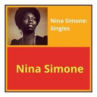 Nina Simone: Singles