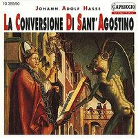 Hasse: La Conversione di Sant'Agostino