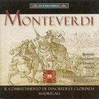 Monteverdi: Combattimento Di Tancredi Et Clorinda (Il) / Madrigals / Millioni: Ballo Del Monteverdi (Arr. for Chamber Ensemble)