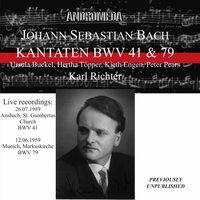 J.S. Bach: Cantatas, BWVV 41 & 79