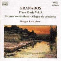 Granados, E.: Piano Music, Vol.  3 - Escenas Romanticas / Allegro De Concierto / Capricho Espanol