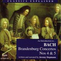 Classics Explained: Bach, J.S. - Brandenburg Concertos Nos 4 & 5 (Siepmann)