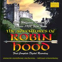 Korngold: Adventures of Robin Hood