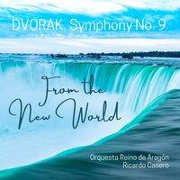 Dvořák: Symphony No. 9 "From the New World"