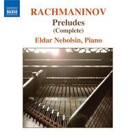 Rachmaninov: Preludes for Piano (Complete)