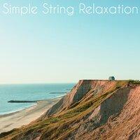 Simple String Relaxation