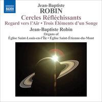 Robin, J.-B.: Organ Music