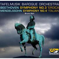 Beethoven: Symphony No. 3 "Eroica" -  Mendelssohn: Symphony No. 4 "Italian"