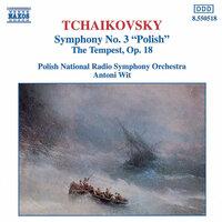Tchaikovsky: Symphony No. 3 / The Tempest
