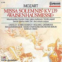 Mozart: Missa Solemnis, K. 139, "Waisenhausmesse"