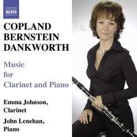 Copland & Bernstein: Clarinet Sonatas - Dankworth: Suite for Emma & Picture of Jeannie