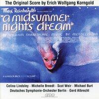 Korngold: A Midsummer Night's Dream (After F. Mendelssohn)