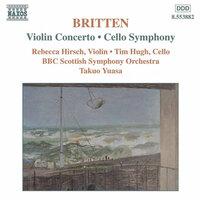 Britten: Violin Concerto / Cello Symphony