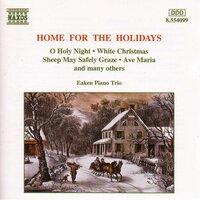 Christmas Eaken Piano Trio: Home for the Holidays