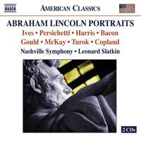 Orchestral Music - Ives, C. / Persichetti, V. / Harris, R. / Bacon, E. / Gould, M. / Mckay, G.F. / Turok, P. / Copland, A.(Lincoln Portraits)