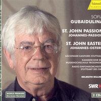 Gubaidulina: St. John Passion (Sung in German)