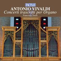 Vivaldi: Concerti trascitti per Organo