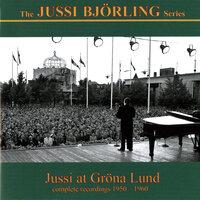The Jussi Björling Series: Jussi at Gröna Lund