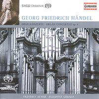 Handel, G.F.: Organ Concertos Nos. 1-4 and 6