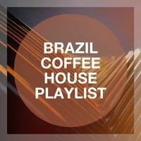Brazil Coffee House Playlist