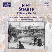 Strauss, Josef: Edition - Vol. 24